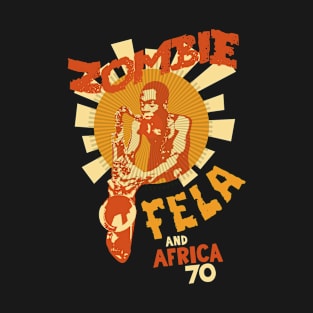 Fela Kuti's 'Zombie' Album Tribute: Psychedelic Afrobeat Illustration T-Shirt