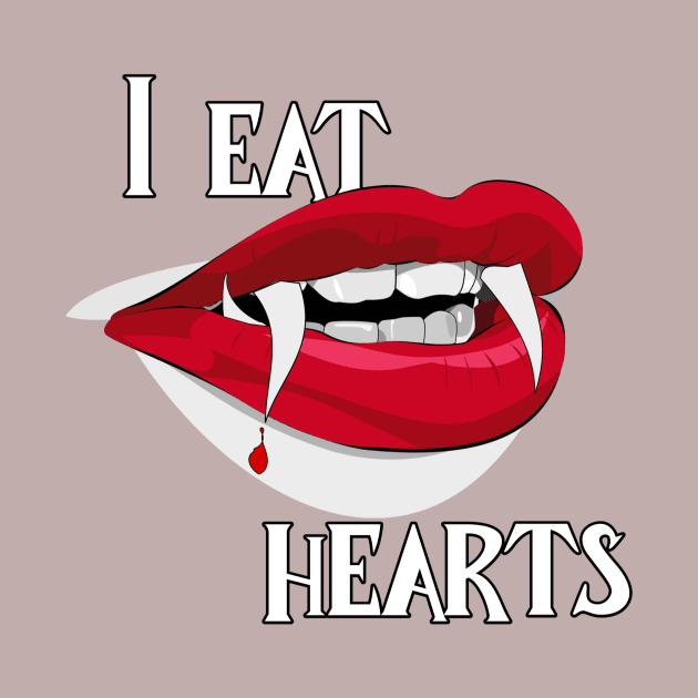 I Eat Hearts! | Anti-valentine | Spooky/Halloween Valentine's Day Art by PraiseArts 