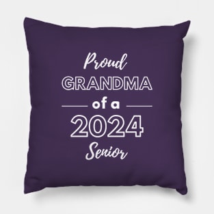 Proud Grandma Of a 2024 Senior Graduation Pillow