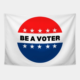 Be a Voter - 2020 Tapestry