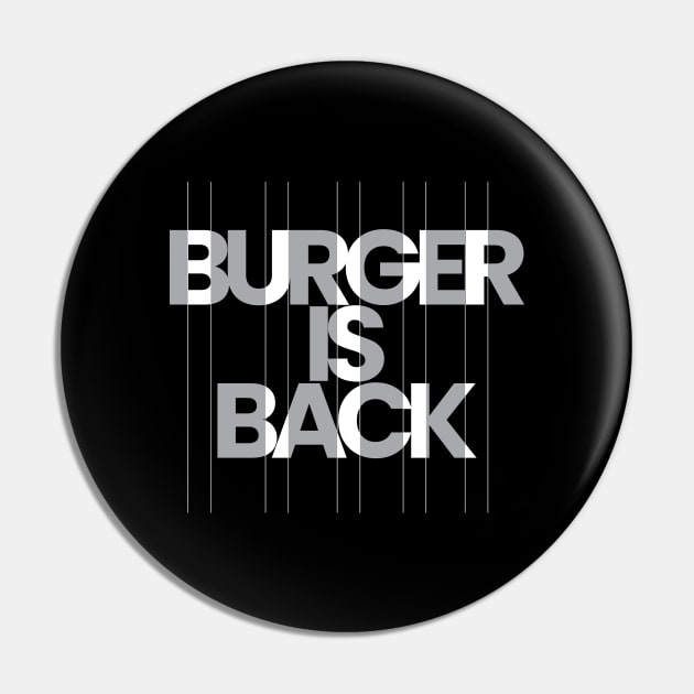 Burger is back typographic design Pin by emofix