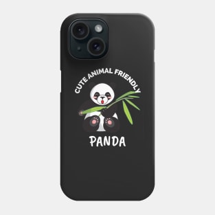 Cute Animal Friendly Panda - Gift Ideas For Animal and Panda Lovers - Gift For Boys, Girls, Dad, Mom, Friend, Panda lovers - Panda Lover Funny Phone Case