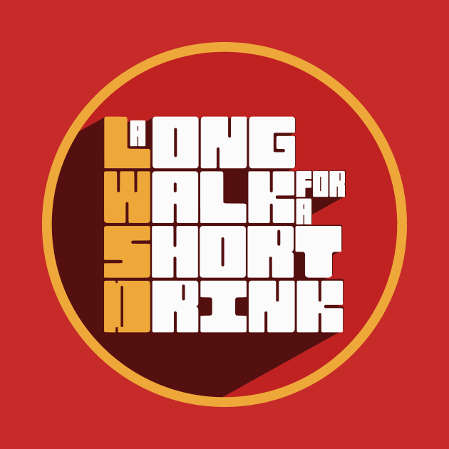 Long Walk Short Drink (Logo) by dreamingoutloudrecords