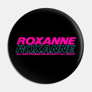 Roxanne Roxanne Pin