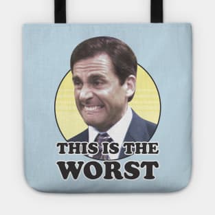 This Is The Worst Tote