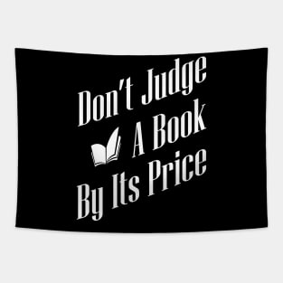 Don't Judge A Book By Its Price Tapestry