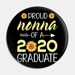 Sunflowers Proud Nonna Of A 2020 Graduate Senior Student Happy Class Of School Last Day Of School Pin