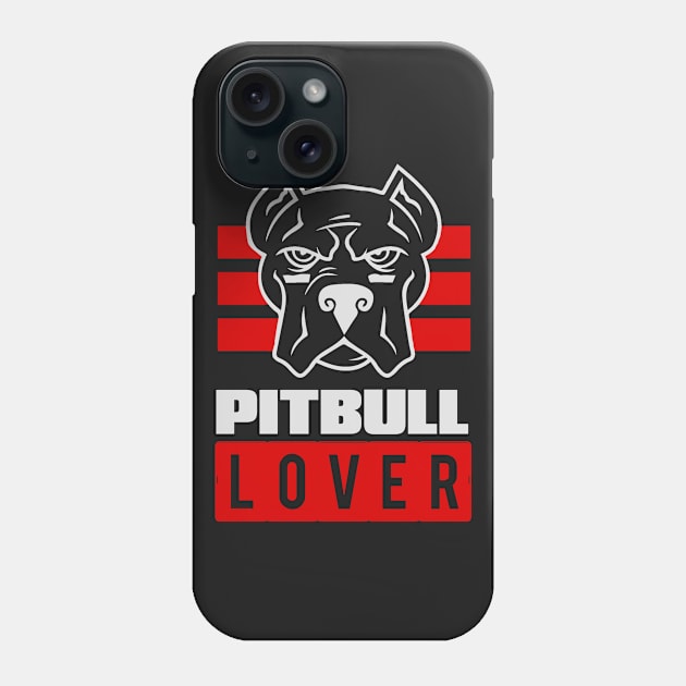 Pitbull Lover Phone Case by helloshirts