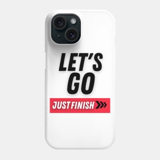 The Let's Go Collection Edit Phone Case