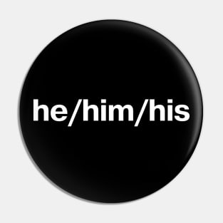 Simple pronouns: he/him/his Pin