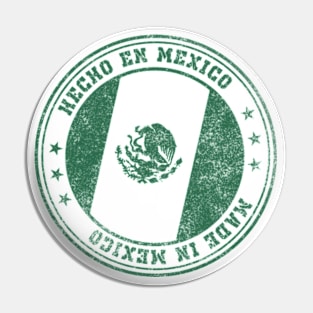 Made In Mexico Pin