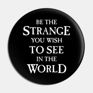 Be the Strange Pin