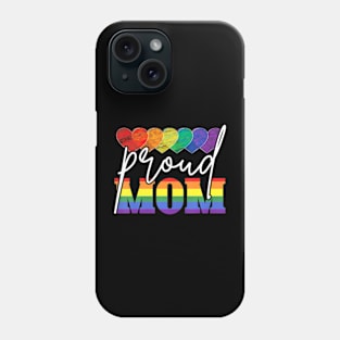 Proud Mom Mothers Day  LGBTQ  Flag Gay Pride LGBT Phone Case