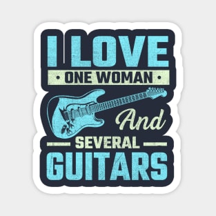 i Love One Woman and Several Guitars Magnet