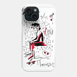 Tired Of Life Phone Case