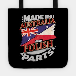 Made In Australia With Polish Parts - Gift for Polish From Poland Tote