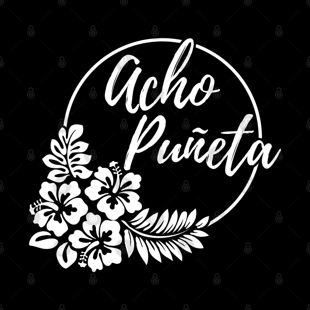 Acho Puñeta by MDRFables