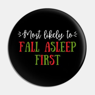 Most Likely To Fall Asleep First Pin