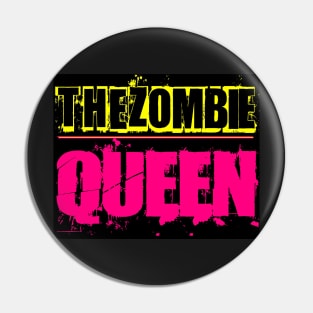 The Zombie Queen Pin