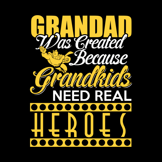 Grand Dad was created because grand kids needs real heroes by uniquedesigner