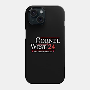 CORNEL WEST IT'S TIME TO BELIEVE 2024 Phone Case