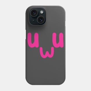 UwU Phone Case