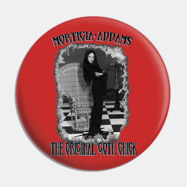 Morticia Addams: The Original Goth Chick v2.0 Pin by My Swinguard