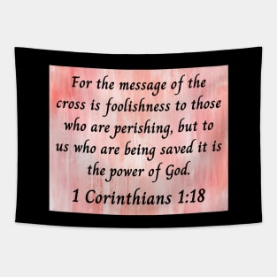 Bible Verse 1 Corinthians 1:18 | Christian Tapestry