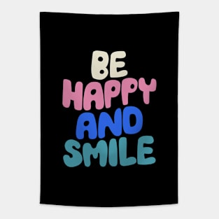 Be Happy and Smile in black white pink and blue Tapestry