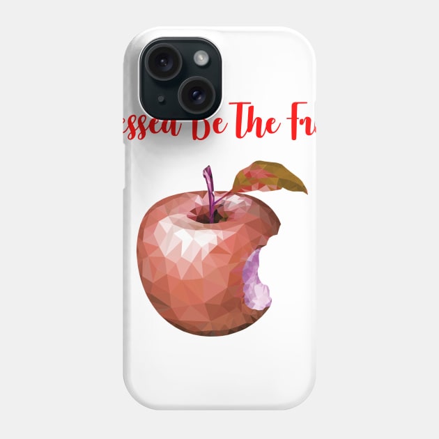 Blessed be the Fruit Phone Case by bandsnthings