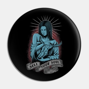 Sell Your Soul Pin