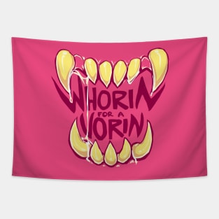 WHORIN FOR A VORIN - classic Tapestry