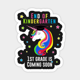 End of kindergarten, 1st grade is coming soon Magnet