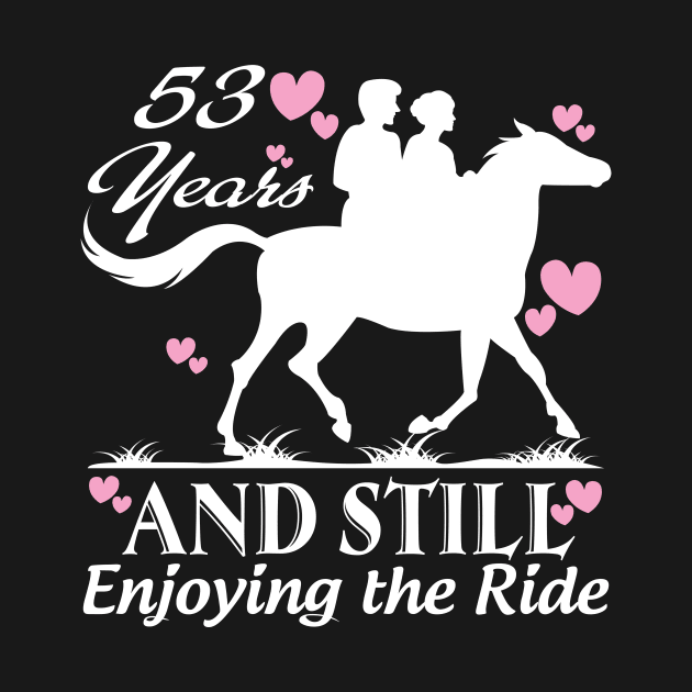 53 years and still enjoying the ride by rigobertoterry