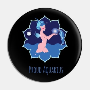 Proud Aquarius Pin