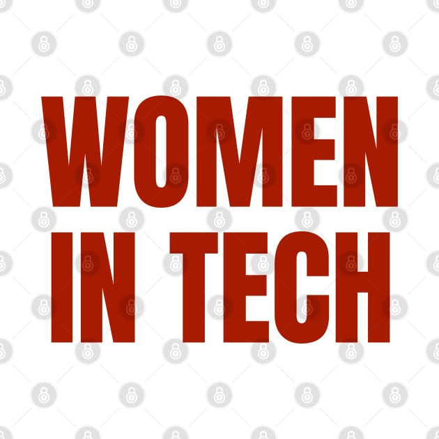 Women in Tech, Stem Graduation, Engineer Womens by WaBastian