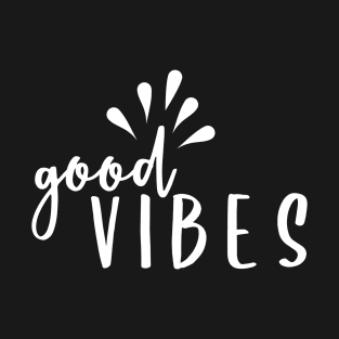 Good Vibes T-Shirt