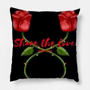 Share the love with me Pillow