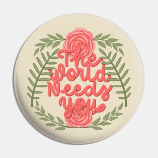 The world needs U Pin