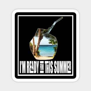 SUMMER HOLIDAY Magnet