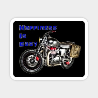 Happiness is easy - MotorBike Magnet