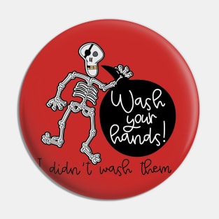 wach your hands reminder  poster Pin