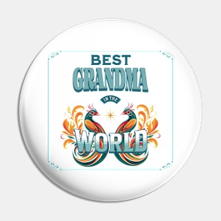 Best Grandma in the World Pin