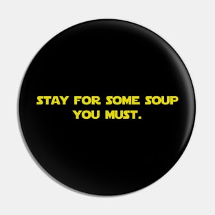 Stay for some soup you must Pin