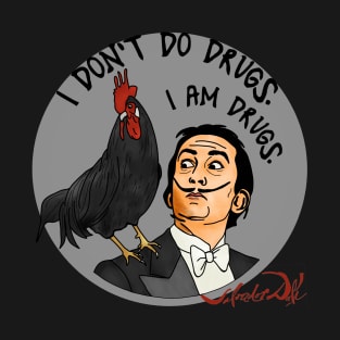 Salvador Dali IS Drugs T-Shirt