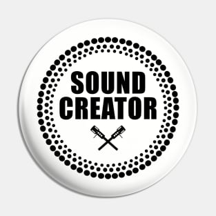 Sound Creator Pin