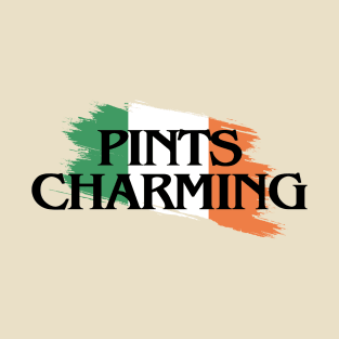 PINTS CHARMING: IRISH BEER LOVER'S DELIGHT T-Shirt