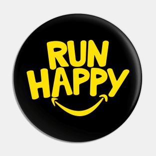 Run Happy Pin