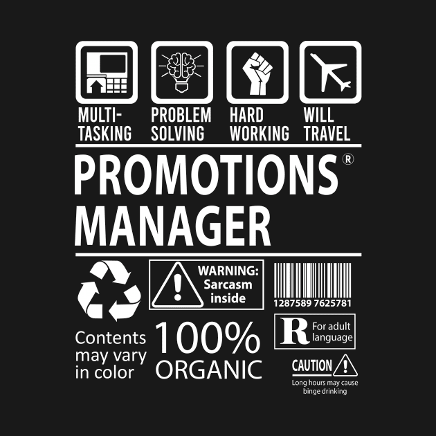 Promotions Manager T Shirt - MultiTasking Certified Job Gift Item Tee by Aquastal