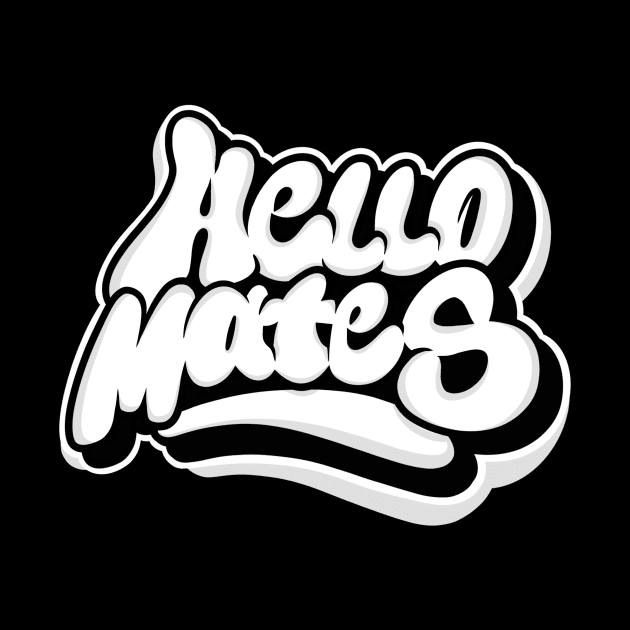 hello mates lettering by sarasdchandra